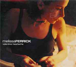 Melissa Ferrick - Valentine Heartache