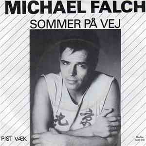 Michael Falch - Sommer På Vej