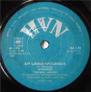 Mthunzi - Siyajabul'Uyashada / Wongiphathela Amadumbe