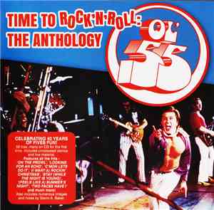 Ol' 55 - Time To Rock 'N'' Roll - The Anthology