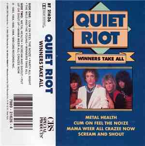 Quiet Riot - Winners Take All
