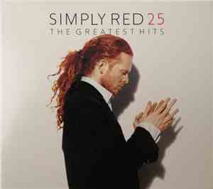 Simply Red - 25 (The Greatest Hits)
