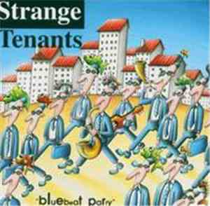 Strange Tenants - Bluebeat Party