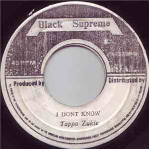 Tappa Zukie - I Dont Know / Red Rose