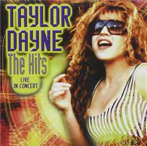 Taylor Dayne - The Hits (Live In Concert)