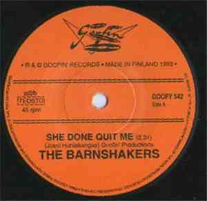 The Barnshakers - She Done Quit Me / So Doggone Blue