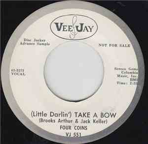 The Four Coins - (little Darlin') Take A Bow