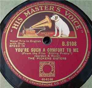 The Pickens Sisters - You're Such A Comfort To Me / Good Morning Glory
