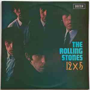 The Rolling Stones - 12 X 5