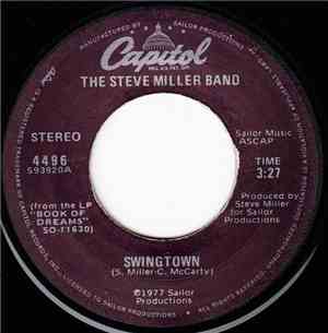 The Steve Miller Band - Swingtown / Winter Time