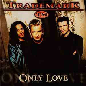 Trademark  - Only Love