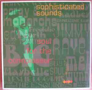 Various - Sophisticated Sounds - Soul For The Connoisseur