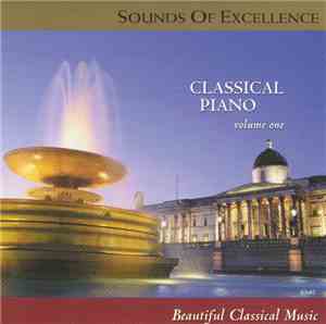 Various - Sounds Of Excellence: Classical Piano Volume One