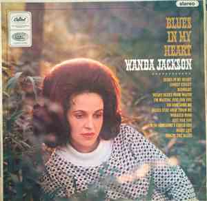 Wanda Jackson - Blues In My Heart