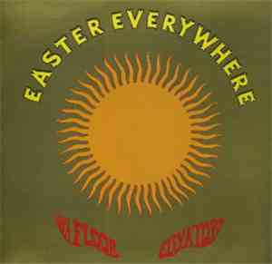 13th Floor Elevators - Easter Everywhere