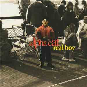 Alpha Cat - Real Boy