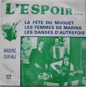 André Dufau - L'espoir