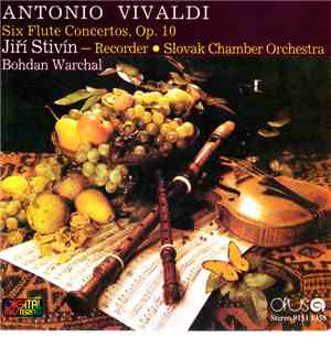 Antonio Vivaldi - Jiří Stivín, Slovak Chamber Orchestra, Bohdan Warchal - S ...