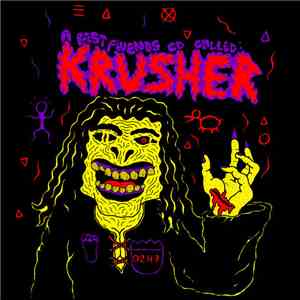 Best Fwends - K R U S H E R