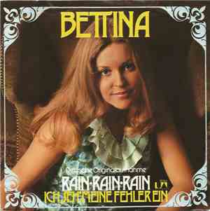 Bettina - Rain, Rain, Rain