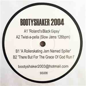 Bootyshaker - Bootyshaker 2004