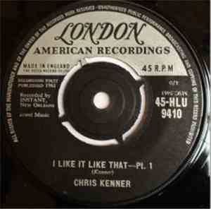 Chris Kenner - I Like It Like That