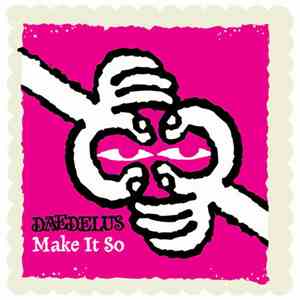 Daedelus Featuring Michael Johnson  - Make It So