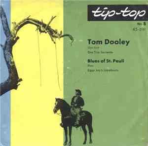 Das Trio Sorrento, Eggy Ley's Layabouts - Tom Dooley