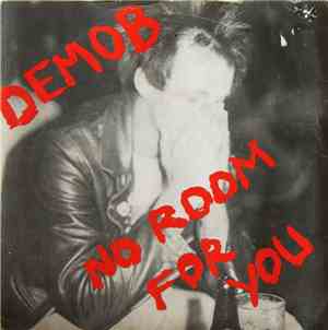 Demob - No Room For You