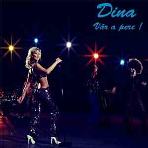 Dina - Vár A Perc !