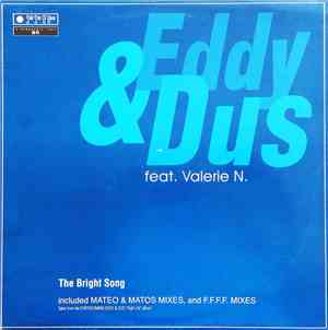 Eddy & Dus - The Bright Song