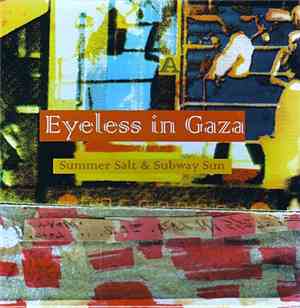 Eyeless In Gaza - Summer Salt & Subway Sun