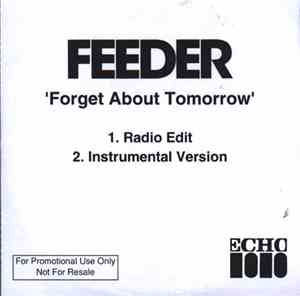 Feeder - Forget About Tomorrow (2 Track CDR)
