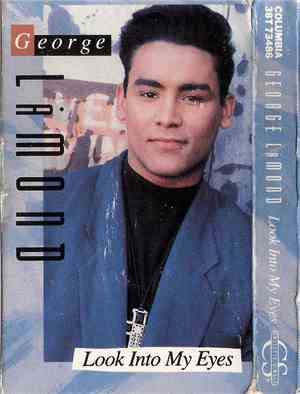George LaMond - Look Into My Eyes