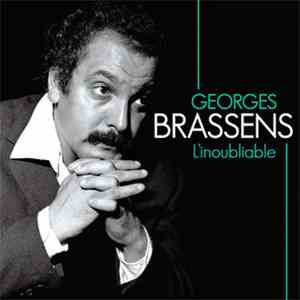 Georges Brassens - L'Inoubliable