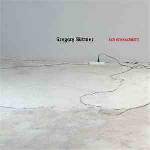 Gregory Büttner - Scherenschnitt