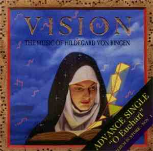 Hildegard Von Bingen - O Euchari