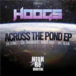 Hoogs - Across The Pond EP