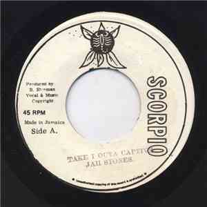 Jah Stones - Take I Outa Captive