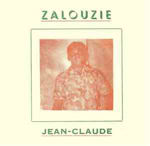 Jean-Claude  - Bonne Humeur / Zalouzie