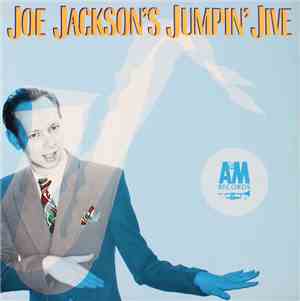 Joe Jackson - Joe Jackson's Jumpin' Jive