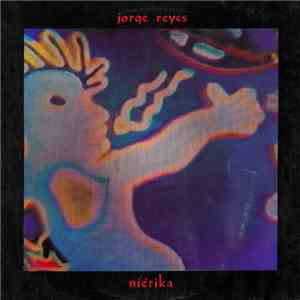 Jorge Reyes - Niérika