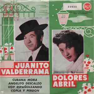 Juanito Valderrama, Dolores Abril - Cubana Mora - Angelito Descalzo - Voy E ...
