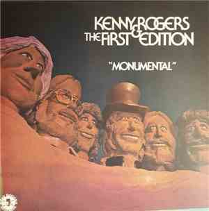 Kenny Rogers & The First Edition - Monumental