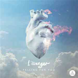 L'Etranger - Falling For You