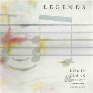 Louis Clark & The London Philharmonic Orchestra - Legends