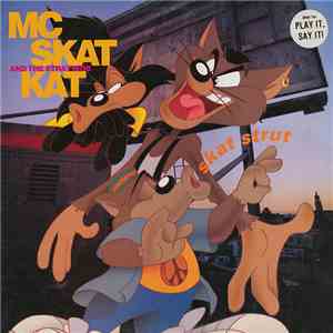 MC Skat Kat And The Stray Mob - Skat Strut