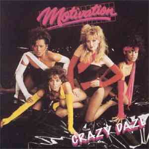 Motivation  - Crazy Daze