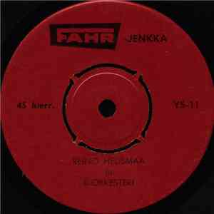 Reino Helismaa / Anja Piipponen - Fahr-Jenkka / Ignis-Cha Cha Cha