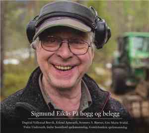 Sigmund Eikås - På Hogg Og Belegg